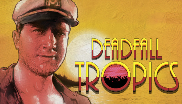 Deadfall Tropics Steam capsule image