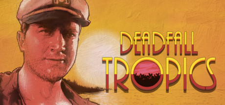 Deadfall Tropics header
