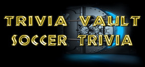 Trivia Vault: Soccer Trivia