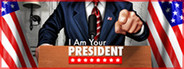 I Am Your President