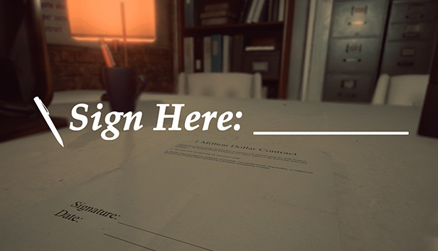 Sign Here: _________ Steam capsule image