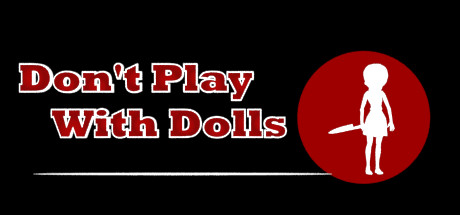 Don't Play With Dolls Cover Image