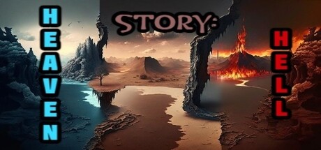 Story: Heaven &amp; Hell (Complete Edition)