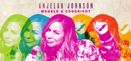 Anjelah Johnson: Mahalo & Goodnight header image