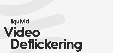 liquivid Video Deflickering