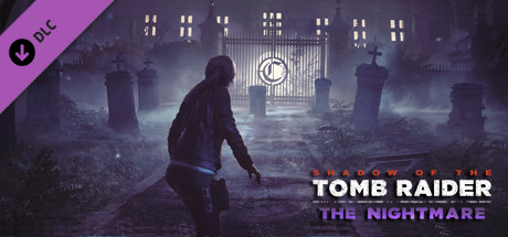 Shadow of the Tomb Raider - The Nightmare on Steam