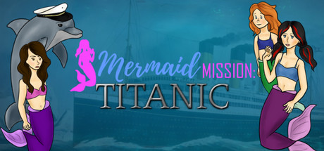 Mermaid Mission: Titanic Cover Image
