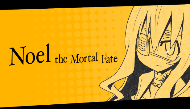 Noel the Mortal Fate Complete Edition