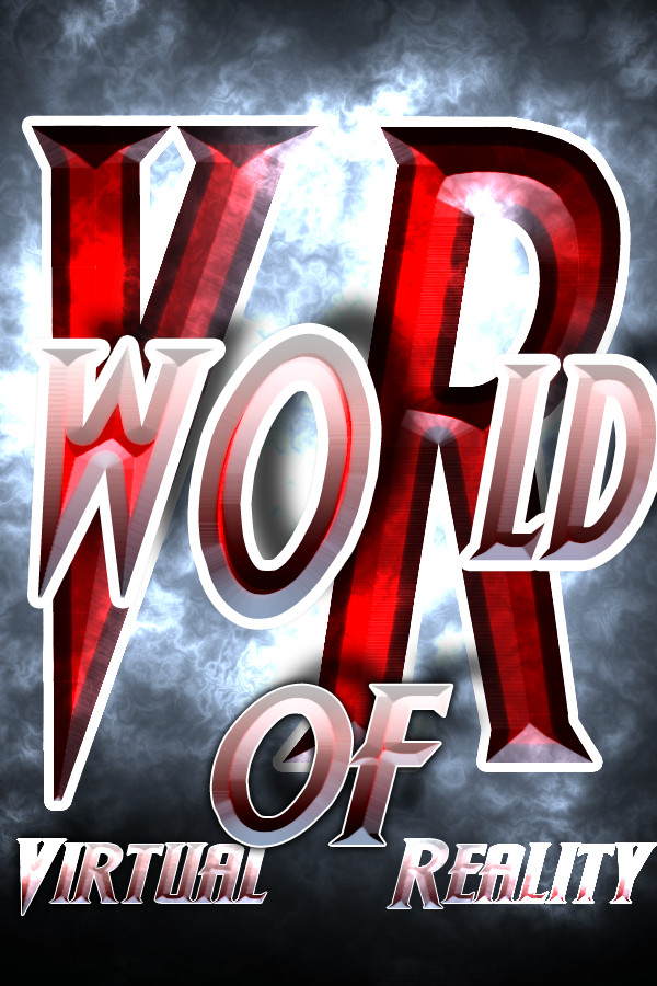 World of Virtual Reality VR