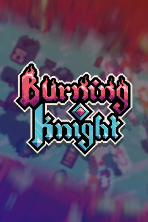 Burning Knight cover art
