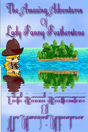 The Amazing Adventures of Lady Fanny Featherstone cover art