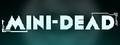 Mini-Dead