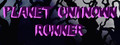 Planet Unknown Runner
