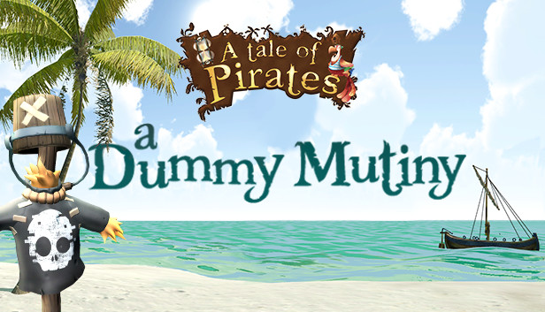 A Tale of Pirates: a Dummy Mutiny Steam capsule image