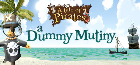 A Tale of Pirates: a Dummy Mutiny Cover Image