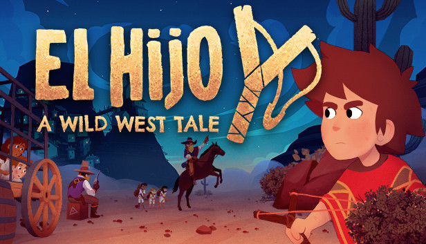 El Hijo - A Wild West Tale