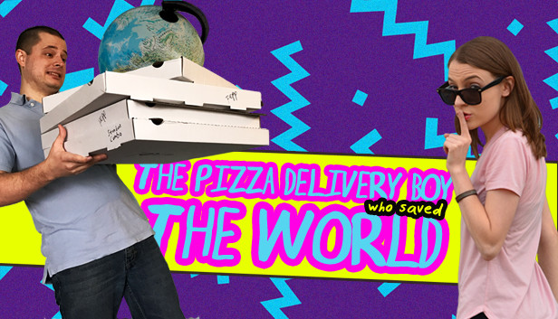 The Pizza Delivery Boy Who Saved the World Steam capsule image