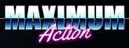 Maximum Action