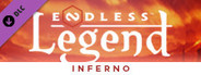 ENDLESS™ Legend - Inferno
