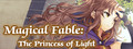 Magical Fable: The Princess of Light