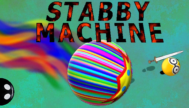 Stabby Machine