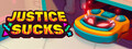 JUSTICE SUCKS: Tactical Vacuum Action
