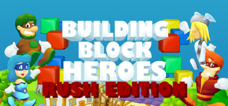 Building Block Heroes: Rush Edition Cover Image