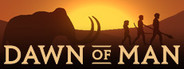 Dawn of Man