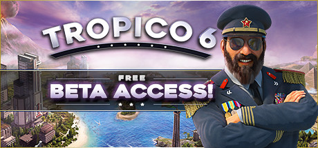 Tropico 6 Beta Appid 8580 Steamdb