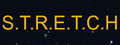 S.T.R.E.T.C.H.