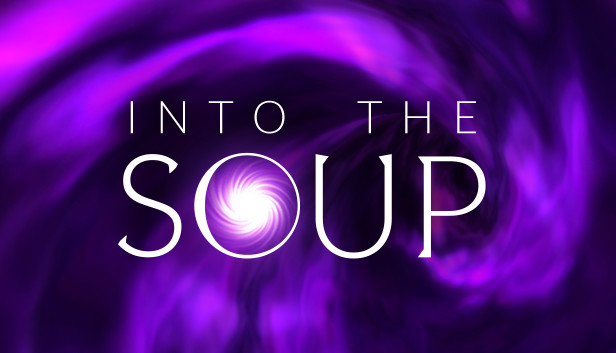 Into The Soup Steam capsule image
