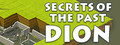 Secrets of the Past: Dion