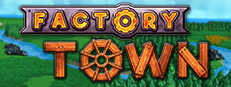 [閒聊] Factory Town 史低 & 1.0版發布