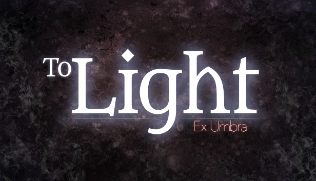 To Light: Ex Umbra Steam capsule image