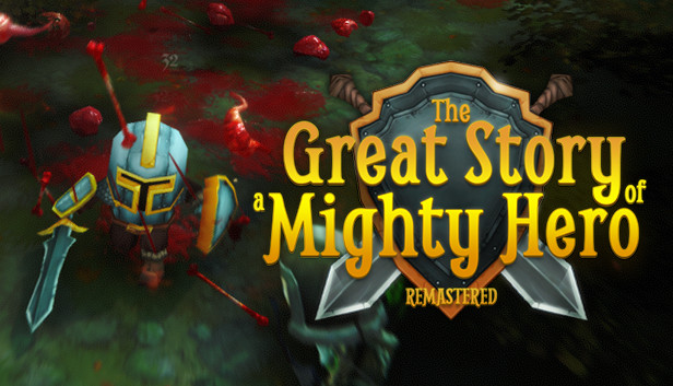 The Great Story of a Mighty Hero - Remastered Steam capsule image