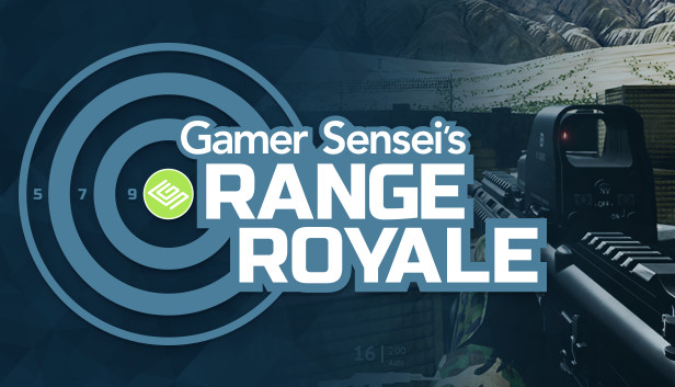 Gamer Sensei's Range Royale