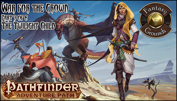Fantasy Grounds - Pathfinder RPG - War for the Crown AP 3: The Twilight Child (PFRPG) Steam capsule image