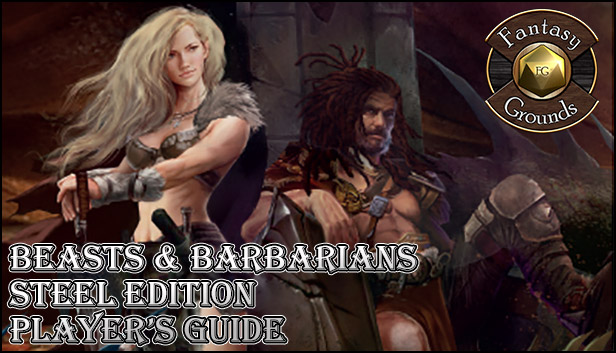Fantasy Grounds - Beasts & Barbarians Steel Edition Player Guide (Savage Worlds) Steam capsule image
