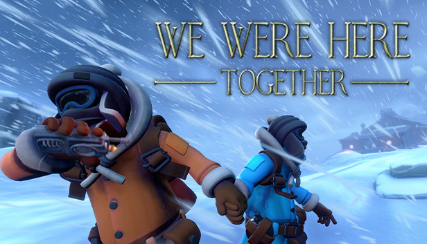 We Were Here Together on Steam