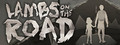Lambs on the road : The beginning