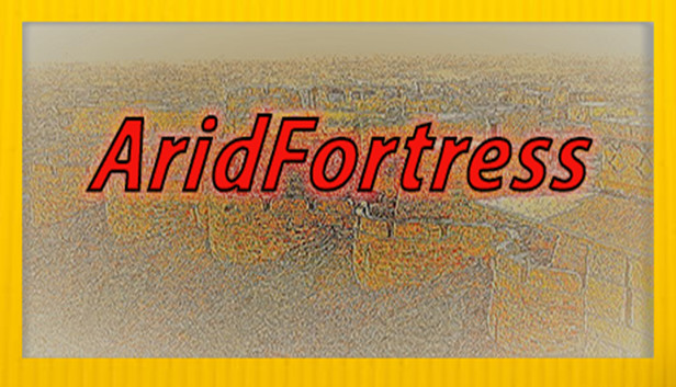 AridFortress Steam capsule image