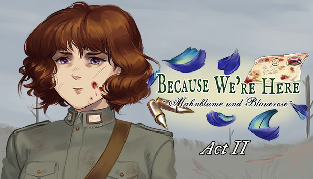 Because We're Here - Act II Steam capsule image