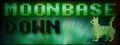 Moonbase Down