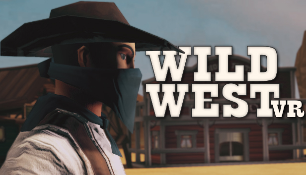 Wild West VR on Steam
