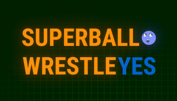 SUPER BALL WRESTLE YES Steam capsule image