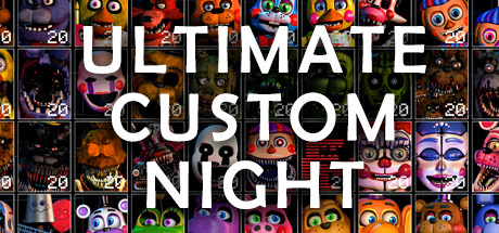 Ultra Custom Night Ultimate Custom Night GIF - Ultra custom night