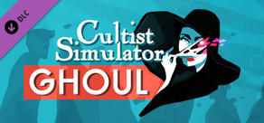 Cultist Simulator: The Ghoul