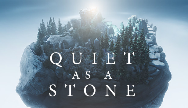 Quiet as a Stone Steam capsule image