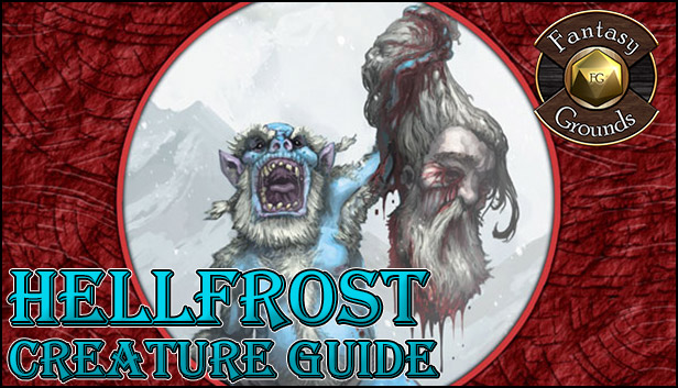 Fantasy Grounds - Hellfrost Creature Guide (Savage Worlds) Steam capsule image