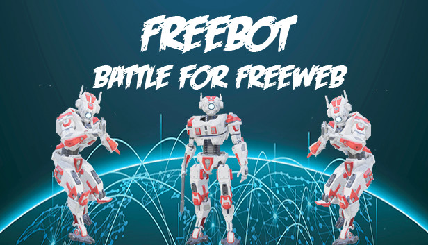Freebot : Battle for FreeWeb Steam capsule image